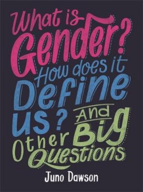 Picture of What is Gender? How Does It Define Us?