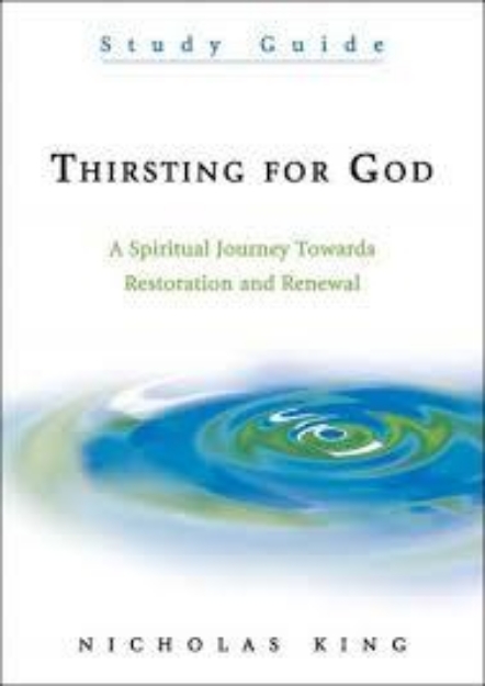 Picture of Thirsting for God: a spiritual journey towards restoration and renewal