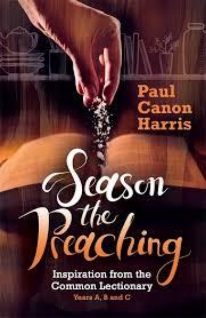 Picture of Season the preaching: insipration from the Common Lectionary