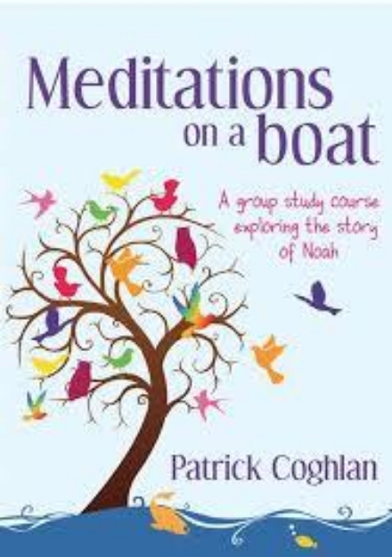 Picture of Meditations on a boat: a group study course exploring the story of Noah