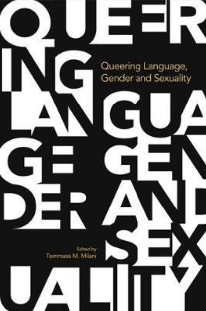 Picture of Queering Language, Gender and Sexuality
