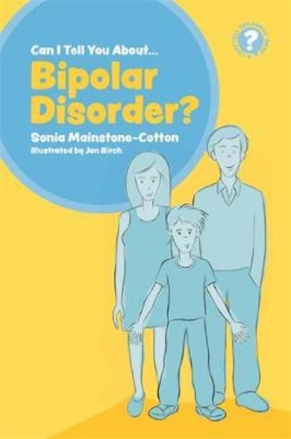 Picture of Can I tell you about Bipolar Disorder?