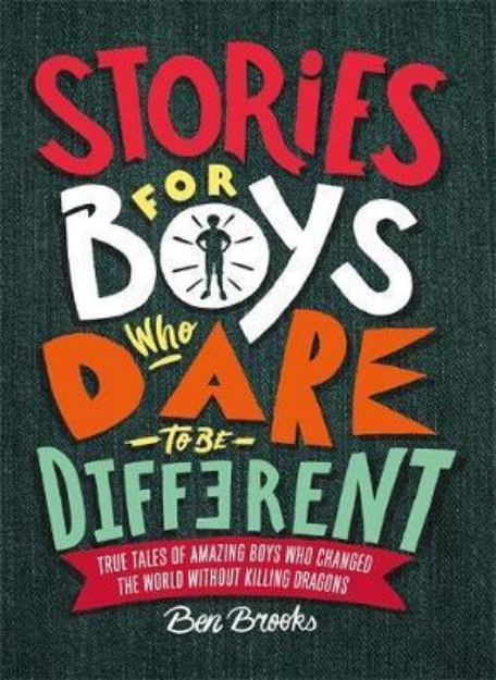 Picture of Stories for Boys Who Dare to be Different