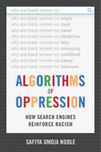 Picture of Algorithms of Oppression