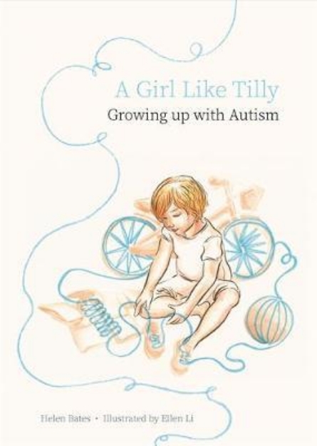 Picture of A Girl Like Tilly: Growing up with autism