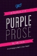 Picture of Purple Prose: Bisexuality In Britain