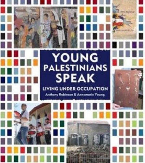 Picture of Young Palestinians Speak: Living Under Occupation