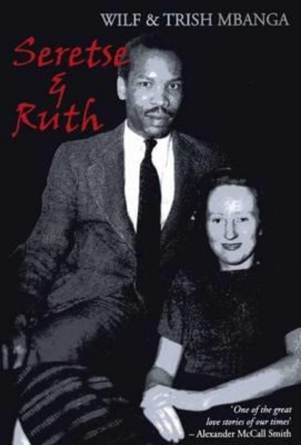 Picture of Seretse and Ruth : The Love Story