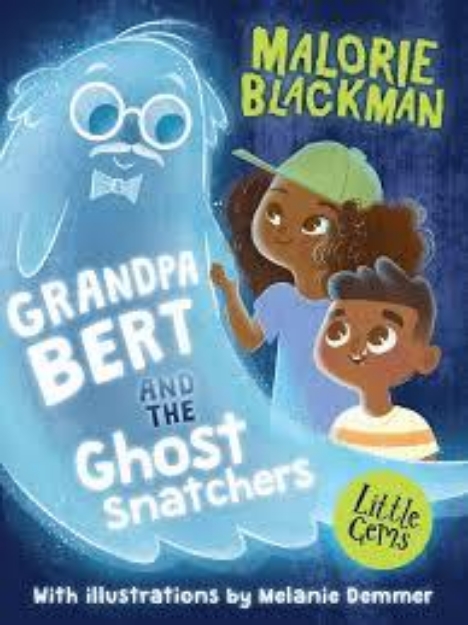 Picture of Grandpa Bert and the Ghost Snatchers
