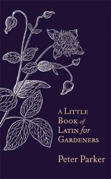 Picture of A Little Book of Latin for Gardeners