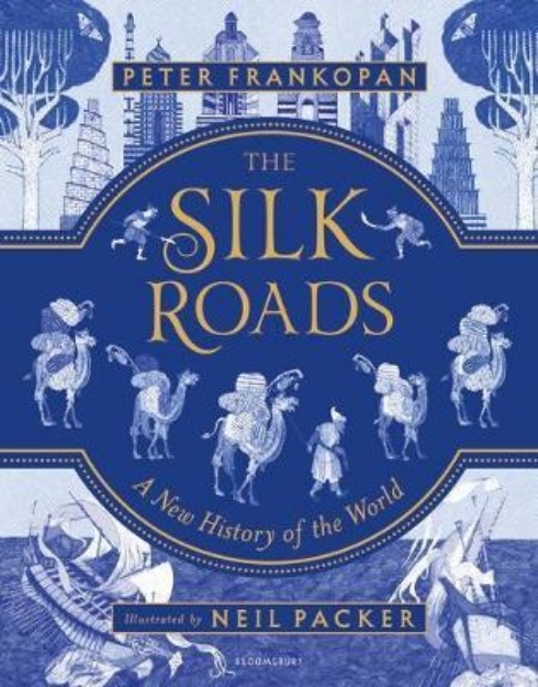 Picture of The Silk Roads: A New History of the World