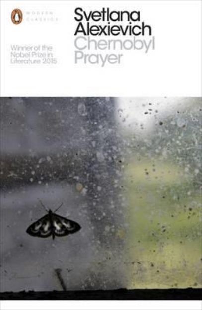 Picture of Chernobyl Prayer: A Chronicle of the Fut