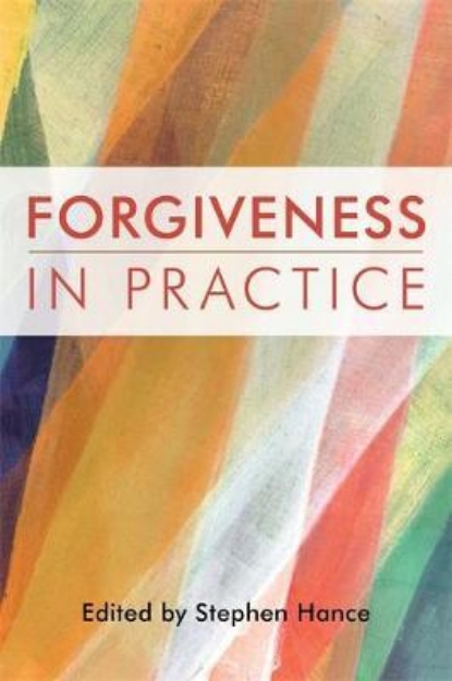 Picture of Forgiveness in Practice
