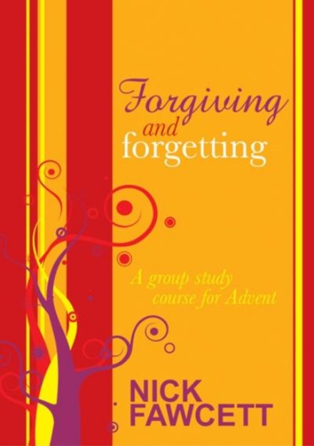 Picture of Forgiving and Forgetting: a group study course for Advent