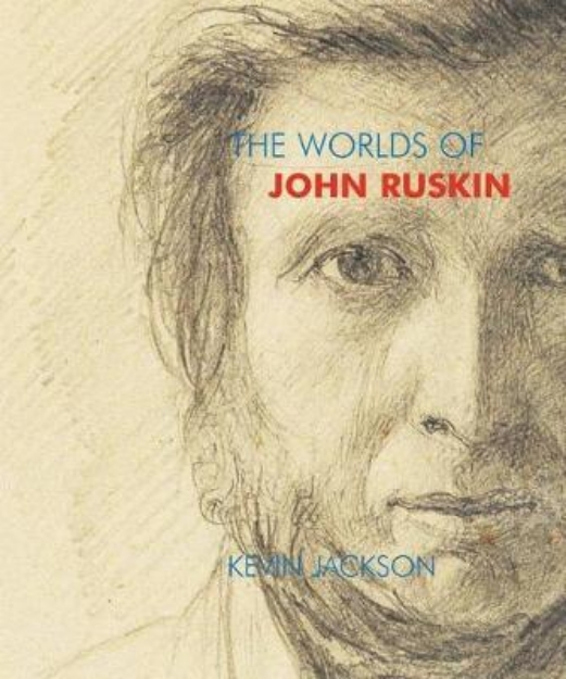 Picture of The Worlds of John Ruskin
