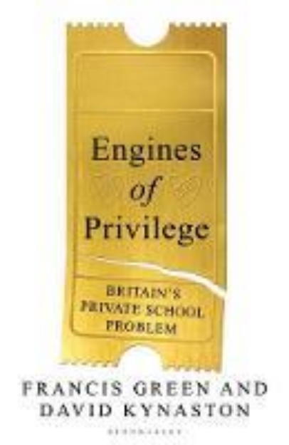Picture of Engines of Privilege: Britain's Private School Problem