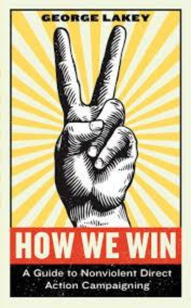 Picture of How We Win: a guide to nonviolent direct action and campaigning