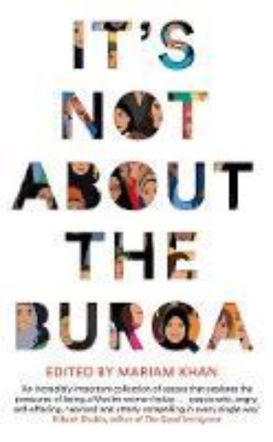 Picture of It's Not About the Burqa