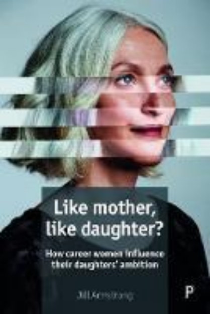 Picture of Like Mother, Like Daughter?: How Career