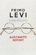 Picture of Auschwitz Report