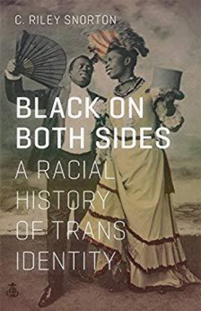 Picture of Black on Both Sides: A Racial History of