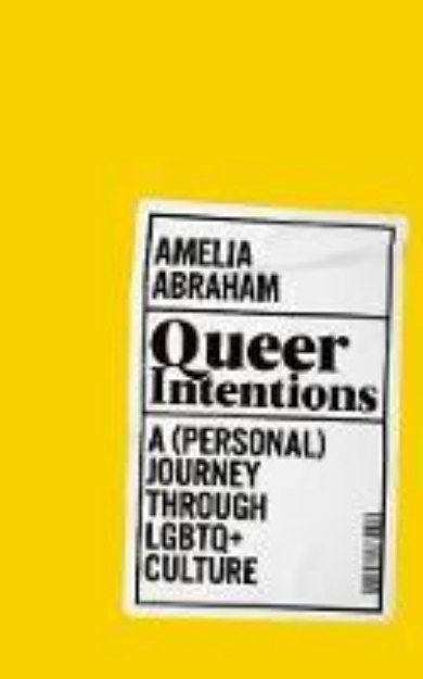 Picture of Queer Intentions: A (Personal) Journey T