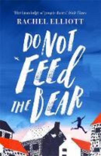 Picture of Do Not Feed the Bear