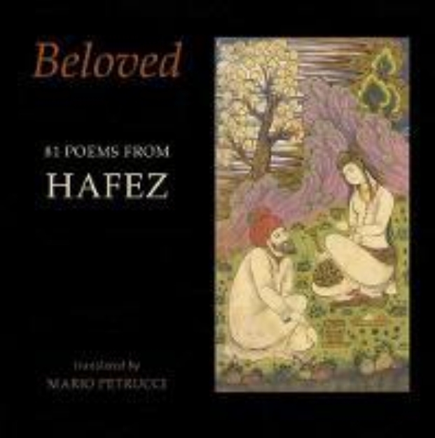 Picture of Beloved: 81 poems from Hafez