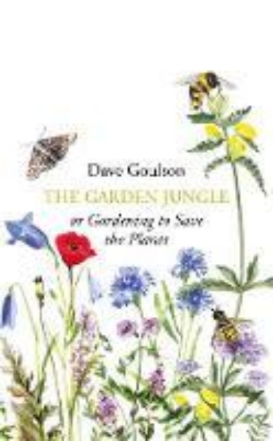 Picture of The Garden Jungle: or Gardening to Save the Planet