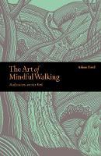 Picture of The Art of Mindful Walking: Meditations