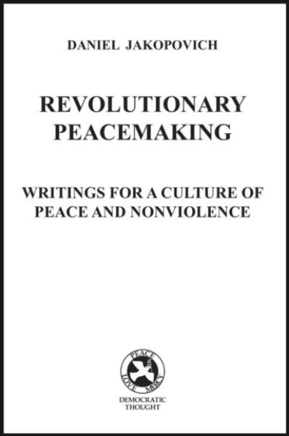 Picture of Revolutionary Peacemaking