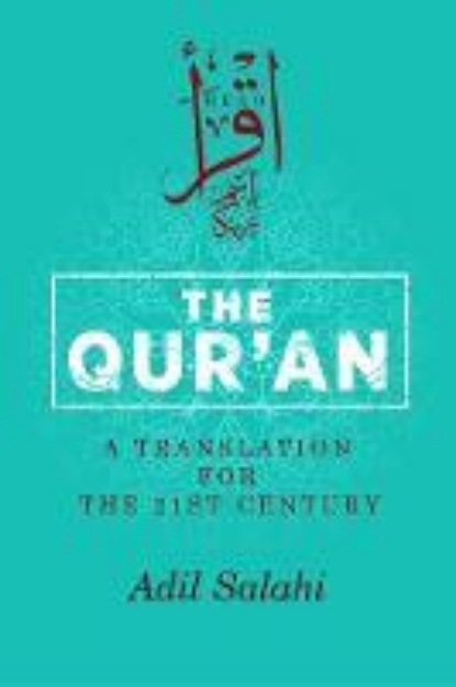 Picture of The Qur'an: A Translation for the 21st C