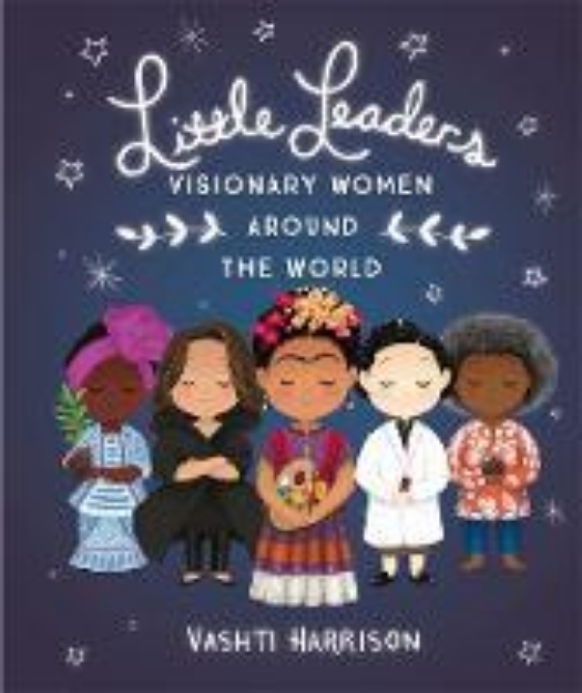 Picture of Little Leaders: Visionary Women Around t