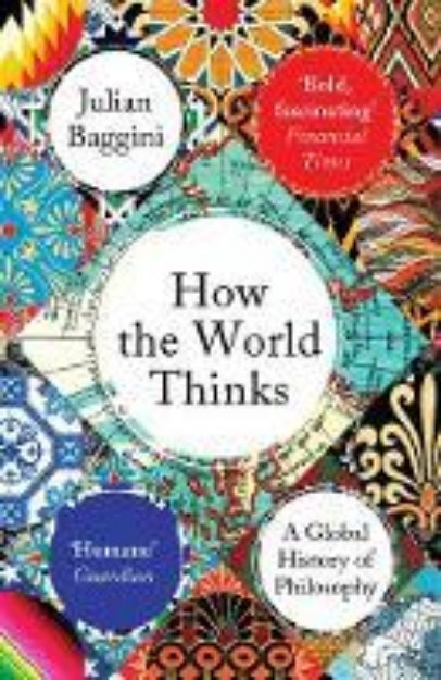 Picture of How the World Thinks: A Global History o