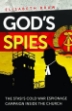 Picture of God's Spies: The Stasi's Cold War espionage Campaign Inside the Church