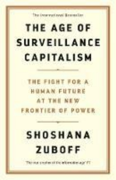 Picture of The Age of Surveillance Capitalism: The