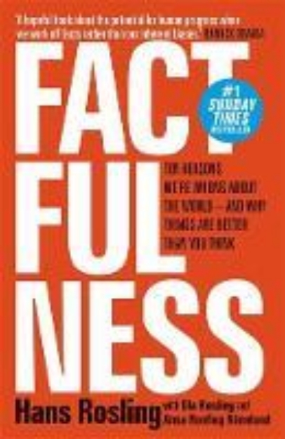 Picture of Factfulness: Ten Reasons We're Wrong Abo