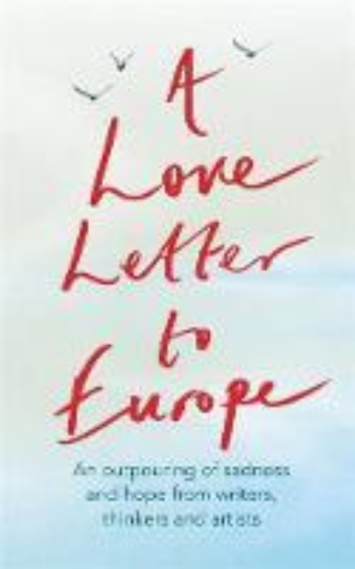 Picture of A Love Letter to Europe: An outpouring o