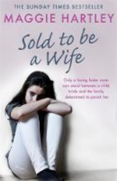 Picture of Sold To Be A Wife: Only a determined fos