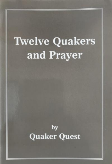 Picture of Twelve Quakers and Prayer