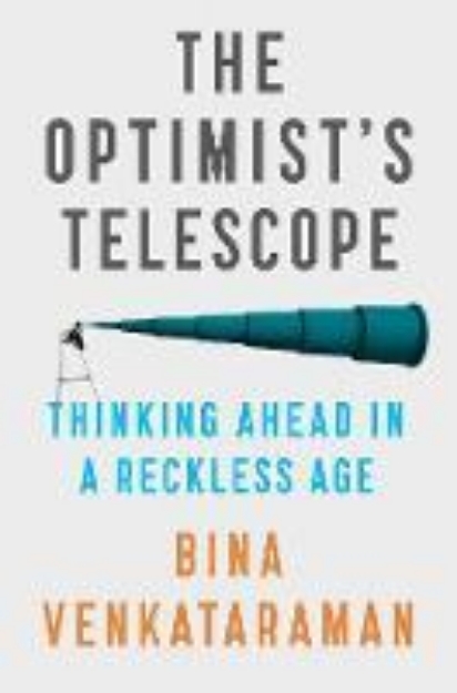 Picture of The Optimist's Telescope: Thinking Ahead