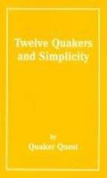 Picture of Twelve Quakers and Simplicity
