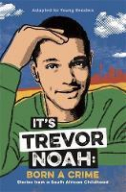 Picture of It's Trevor Noah: Born a Crime: (YA edit