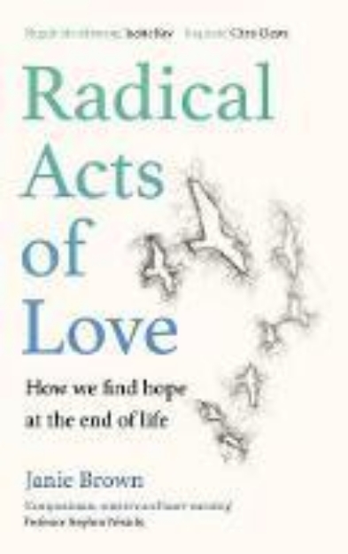 Picture of Radical Acts of Love: How We Find Hope a
