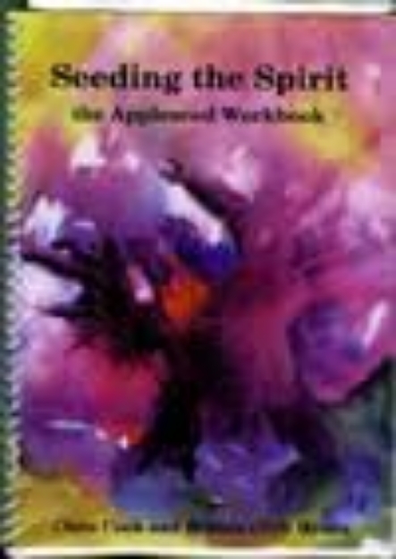 Picture of Seeding the spirit: Appleseed Workbook