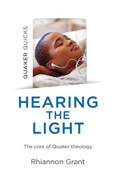 Picture of Quaker Quicks - Hearing the Light