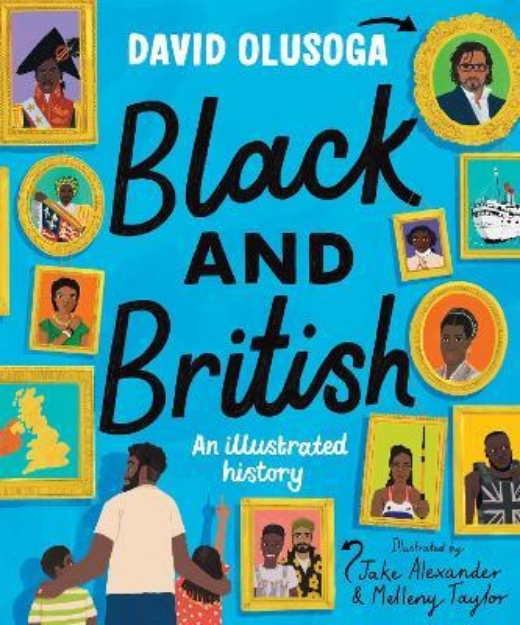 Picture of Black and British: An Illustrated History