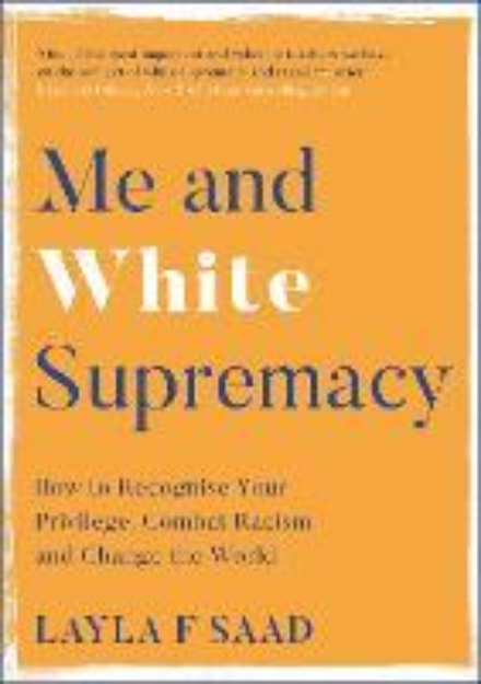 Picture of Me and White Supremacy: How to Recognise