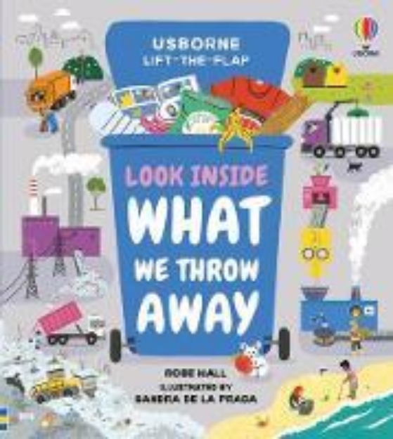 Picture of Look Inside What We Throw Away