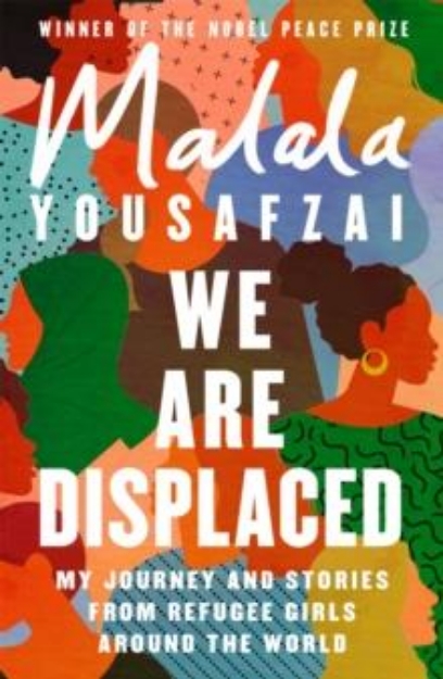 Picture of We Are Displaced: My Journey and Stories